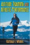 Altitude Training and Athletic Performance