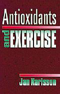 Antioxidants and Exercise