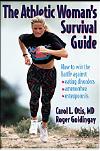 The Athletic Woman's Survival Guide