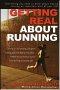 Getting Real About Running