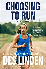 Choosing to Run: A Memoir  